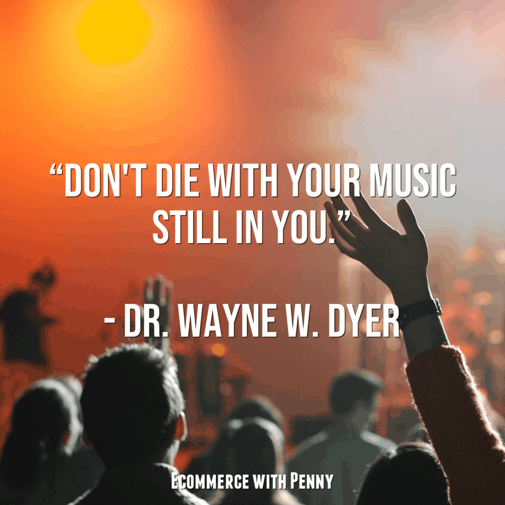 Quote by Dr Wayne Dyer Don't die with your music still in you
