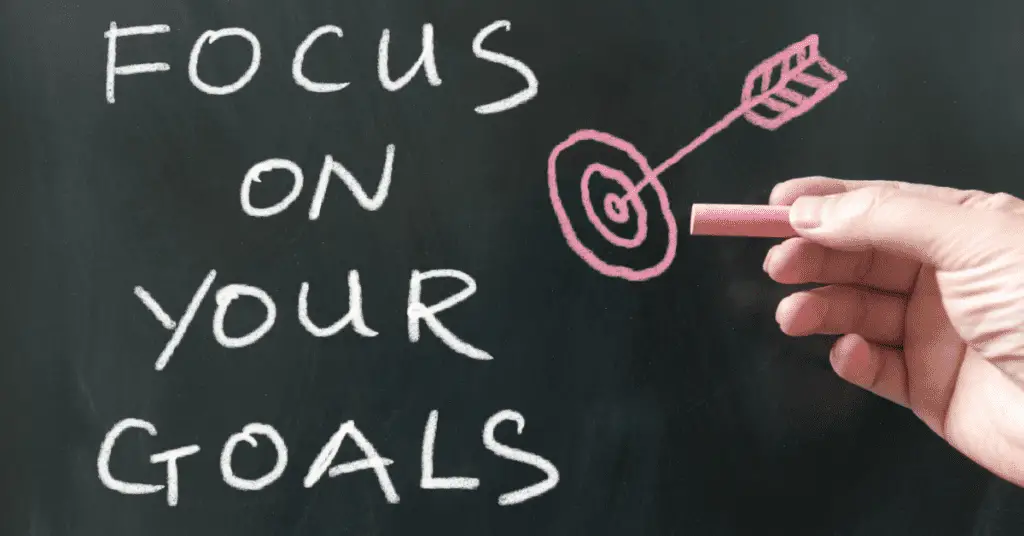 focus on your goals