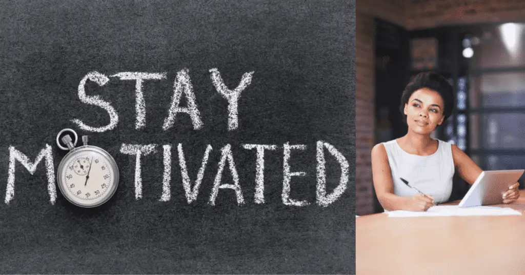How to Stay Motivated in a Business: 12 Tips For Success