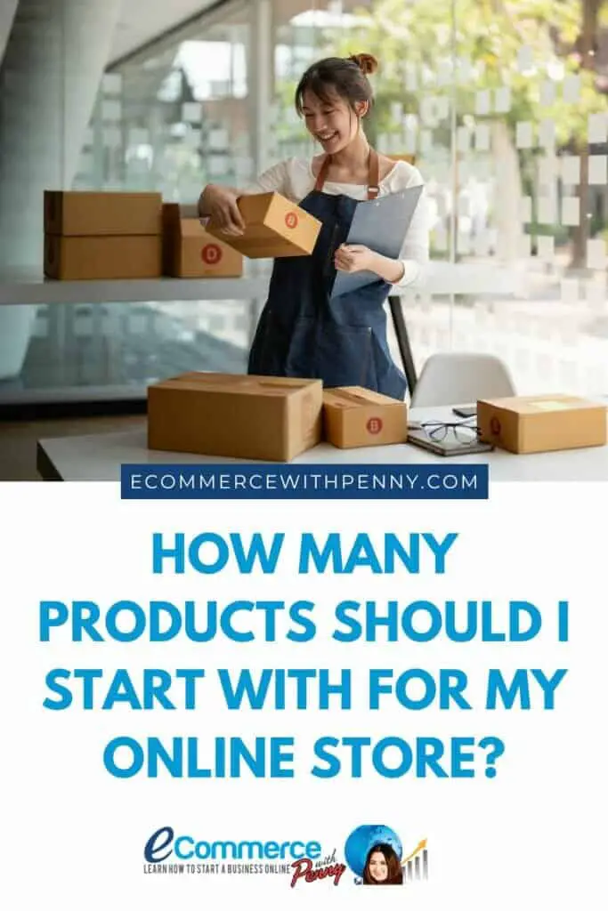 how many products should i start with Pinterest Graphic