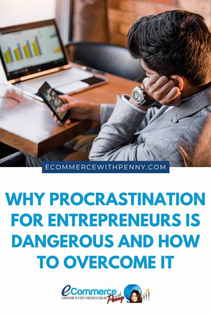 Procrastination for entrepreneurs Pinterest Graphic